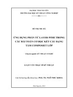 Tóm tắt luận văn thạc sĩ kỹ thuật ỨNG DỤNG PHẦN TỬ LAYERWISE TRONG CÁC BÀI TOÁN CƠ HỌC KẾT CẤU DẠNG TẤM COMPOSIET LỚP