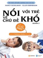 Nói với trẻ về chủ đề khó - quyển 2 (nhấn nút toàn màn hình để xem đầy đủ )
