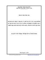 Đánh giá thực trạng và đề xuất các loại hình sử dụng đất sản xuất nông nghiệp có hiệu quả trên địa bàn huyện Yên Sơn, tỉnh Tuyên Quang