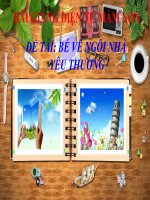 Bài giảng điện tử mầm non lớp Chồi đề tài Vẽ ngôi nhà yêu thương