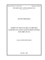 Nghiên cứu phản ứng hòa tan điện hóa tại dương cực (anot) tạo dung dịch nano bạc bằng điện áp cao 