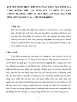 ĐỔI MỚI HÌNH THỨC, PHƯƠNG PHÁP KIỂM TRA ĐÁNH GIÁ THEO HƯỚNG TIẾP CẬN NĂNG LỰC LÀ NHÂN TỐ QUAN TRỌNG ĐỂ PHÁT TRIỂN TƯ DUY ĐỘC LẬP SÁNG TẠO CHO SINH VIÊN NGÀNH TOÁN – TRƯỜNG ĐẠI HỌC
