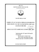 Nghiên cứu sự vận dụng chính sách marketing nhóm thuốc ung thư tại thị trường việt nam giai đoạn 2002   2006