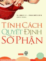 Tính cách quyết định số phận (nhấn nút toàn màn hình để xem đầy đủ )