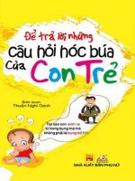 Để trả lời những câu hỏi hóc búa của con trẻ