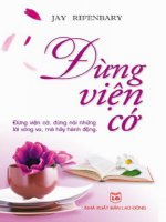 Đừng viện cớ (nhấn nút toàn màn hình để xem đầy đủ )