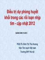 Điều trị dự phòng huyết khối trong các rối loạn nhịp tim   cập nhật 2012