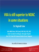 VKA is still superior to NOAC in some situations