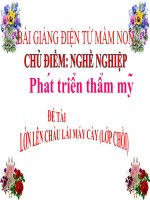 Bài giảng điện tử mầm non lớp Chồi đề tài Lớn lên cháu lái máy cày