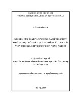Nghiên cứu giải pháp chính sách thúc đẩy thương mại hóa kết quả nghiên cứu của các viện trong lĩnh vực cơ điện nông nghiệp 