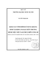 Khảo sát tình hình sử dụng kháng sinh tại khoa ngoại chấn thương bệnh viện việt nam thụy điển uông bí
