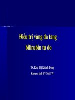 Điều trị vàng da  tăng bilirubin tự do 