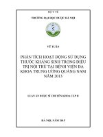 Phân tích hoạt động sử dụng thuốc kháng sinh trong điều trị nội trú tại bệnh viện đa khoa trung ương quảng nam năm 2013