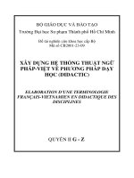 Xây dựng hệ thống thuật ngữ pháp   việt về phương pháp dạy học (didactic) = elaboration dune terminologie francais   vietnamien en didactique des disciplines