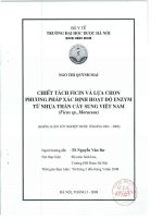 Chiết tách ficin và lựa chọn phương pháp xác định hoạt độ enzym từ nhựa thân cây sung việt nam