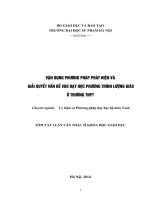 Luận văn: Vận dụng phương pháp phát hiện và giải quyết vấn đề vào dạy học phương trình lượng giác ở THPT