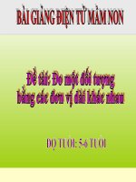 Bài giảng điện tử mầm non lớp Lá đề tài Đo một đối tượng bằng các đơn vị đo khác nhau