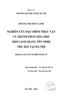 Nghiên cứu đặc điểm thực vật và thành phần hoá học một số loài mang tên nhội thu hái tại hà nội