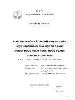 Bước đầu khảo sát và nhận dạng chiến lược kinh doanh của một số doanh nghiệp dược phẩm ngoài quốc doanh giai đoạn 2000 2005