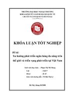 Xu hướng phát triển ngân hàng đa năng trên thế giới và triển vọng phát triển tại việt nam 