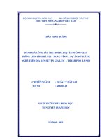 Đánh giá công tác thu hồi đất dự án đường giao thông liên tỉnh hà nội  hưng yên và dự án đất làng nghề trên địa bàn huyện gia lâm   thành phố hà nội