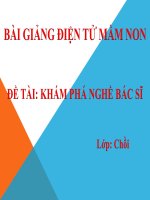 Bài giảng điện tử mầm non lớp Chồi đề tài Khám phá nghề bác sĩ