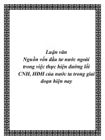 Luận văn nguồn vốn đầu tư nước ngoài trong việc thực hiện đường lối CNH, 