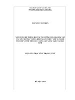 Xây dựng hệ thống bài tập và hướng dẫn giải bài tập vật lý chương dòng điện xoay chiều lớp 12 nhằm phát huy tính tích cực, năng lực sáng tạo của học sinh 