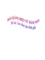 Bài giảng điện tử mầm non lớp Mầm đề tài âm nhạc Gia đình gấu