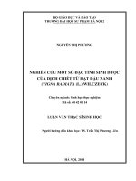 Nghiên cứu một số đặc tính sinh dược của dịch triết từ hạt đậu xanh (vigna radiata (l ) wilczeck)
