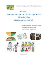PHƯƠNG PHÁP VÀ KỸ NĂNG TẬP HUẤN  Khuyến nông
