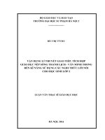 Vận dụng lí thuyết giao tiếp, tích hợp giáo dục nếp sống thanh lịch, văn minh trong rèn luyện kĩ năng sử dụng các nghi thức lời nói cho học sinh lớp 2 (LV01308)