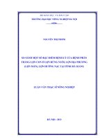 So sánh một số đặc điểm bệnh lý của bệnh phân trắng lợn con ở lợn rừng nuôi, lợn địa phương (lợn mán), lợn hướng nạc tại tỉnh hà giang