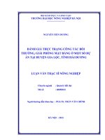 Đánh giá thực trạng công tác bồi thường, giải phóng mặt bằng ở một số dự án tại huyện gia lộc, tỉnh hải dương