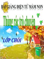 Bài giảng điện tử mầm non lớp Chồi đề tài Thùng rác trò chuyện