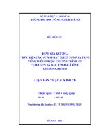 Đánh giá kết quả thực hiện các dự án phát triển cơ sở hạ tầng nông thôn thuộc chương trình 135 tại huyện đà bắc, tỉnh hoà bình (giai đoạn 2006 2010)