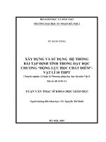 Xây dựng và sử dụng bài tập định tính trong dạy học chương động lực học chất điểm   vật lí 10 THPT (LV01412)