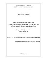 Con người dân tộc thiểu số trong tiểu thuyết đồng bạc trắng hoa xòe và vùng biên ải của ma văn kháng (LV01384)