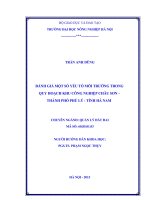 Đánh giá một số yếu tố môi trường trong quy hoạch khu công nghiệp châu sơn thành phố phủ lý tỉnh hà nam