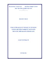 Tăng cường quản lý vốn đầu tư xây dựng cơ bản cho nông nghiệp từ ngân sách nhà nước trên địa bàn tỉnh hà nam