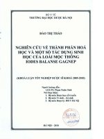 Nghiên cứu về thành phần hoá học và một số tác dụng sinh học của loài mộc thông iodes balanse gagnep