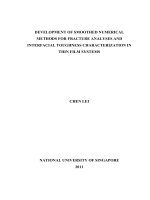 Development of smoothed numerical methods for fracture analyses and interfacial toughness characterization in thin film systems 