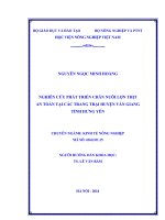 NGHIÊN cứu PHÁT TRIỂN CHĂN NUÔI lợn THỊT AN TOÀN tại các TRANG TRẠI HUYỆN văn GIANG TỈNH HƯNG yên