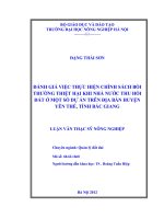 Đánh giá việc thực hiện chính sách bồi thường thiệt hại khi nhà nước thu hồi đất ở một số dự án trên địa bàn huyện yên thế, tỉnh bắc giang