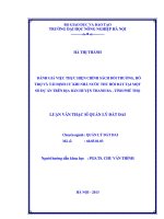 Đánh giá việc thực hiện chính sách bồi thường, hỗ trợ và tái định cư khi nhà nước thu hồi đất tại một số dự án trên địa bàn huyện thanh ba, tỉnh phú thọ