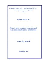 Đánh giá thực trạng quản lý biến động đất đai tại thành phố việt trì  tỉnh phú thọ