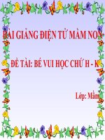 Bài giảng điện tử mầm non lớp Mầm đề tài Bé vui học chữ