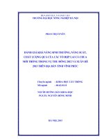 Đánh giá khả năng sinh trưởng, năng suất, chất lượng quả của các tổ hợp lai cà chua mới trồng trong vụ thu đông 2012 và xuân hè 2013 trên địa bàn tỉnh vĩnh phúc