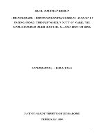 Bank documentation   the standard terms governing current accounts in singapore the customers duty of care, the unauthorised debit and the allocation of risk 