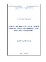 Đánh giá thực trạng và đề xuất các loại hình sử dụng đất sản xuất nông nghiệp trên địa bàn huyện sông lô, tỉnh vĩnh phúc